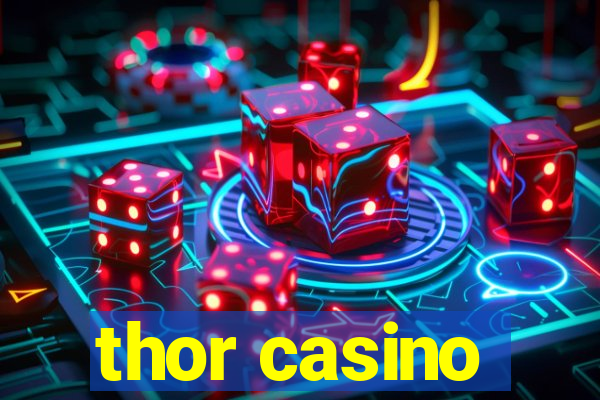 thor casino