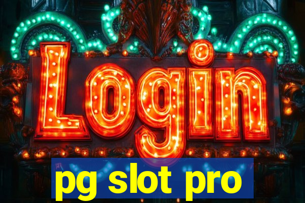 pg slot pro