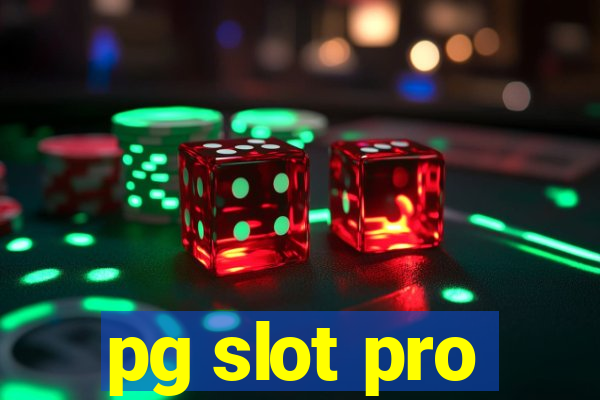 pg slot pro