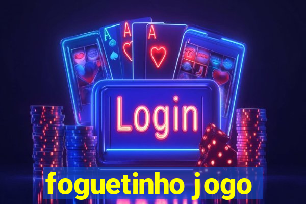 foguetinho jogo