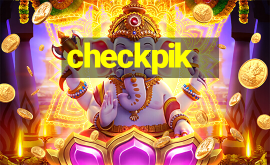 checkpik