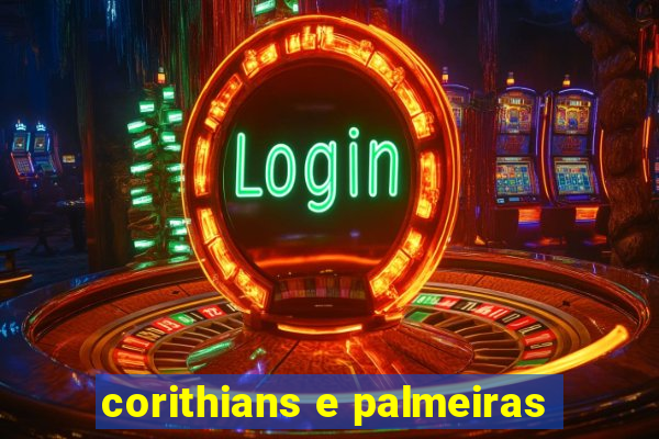 corithians e palmeiras