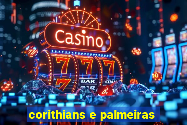 corithians e palmeiras