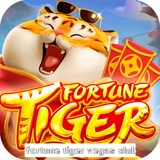 fortune tiger vegas club