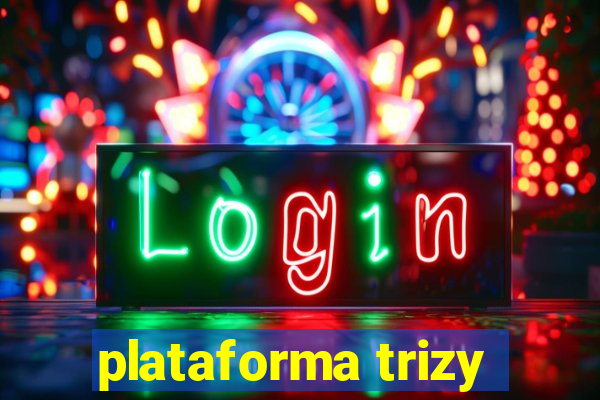 plataforma trizy