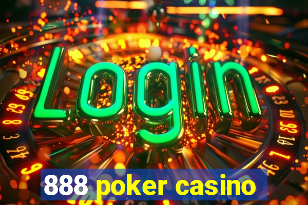 888 poker casino