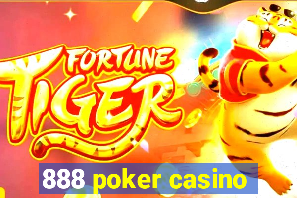 888 poker casino