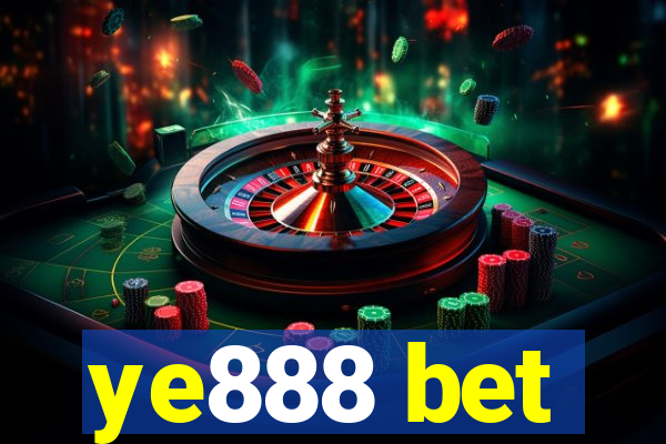 ye888 bet