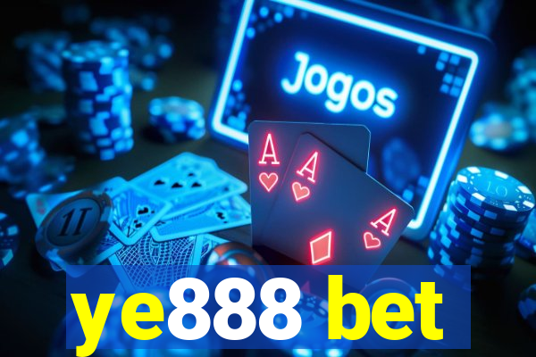 ye888 bet