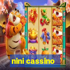 nini cassino