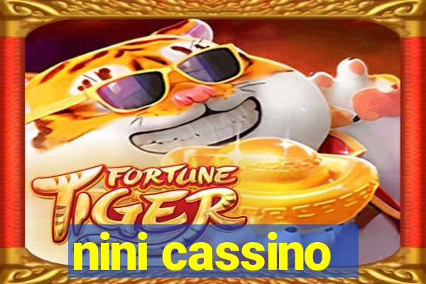 nini cassino