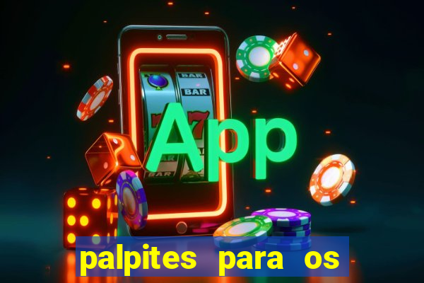 palpites para os jogos de sábado