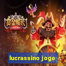 lucrassino jogo