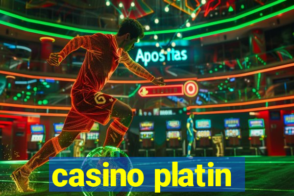 casino platin