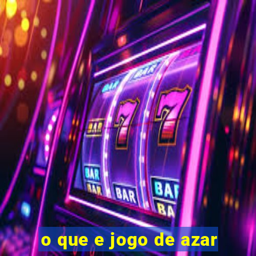 o que e jogo de azar