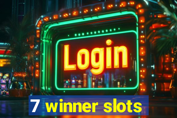 7 winner slots