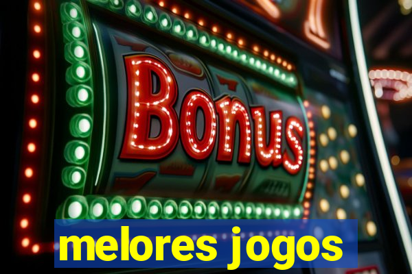 melores jogos