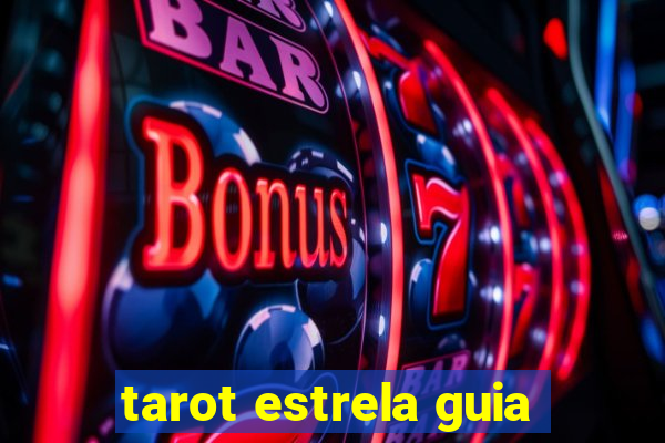 tarot estrela guia