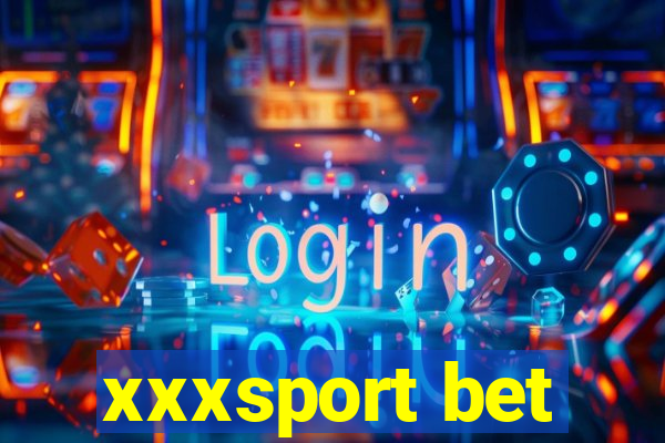 xxxsport bet