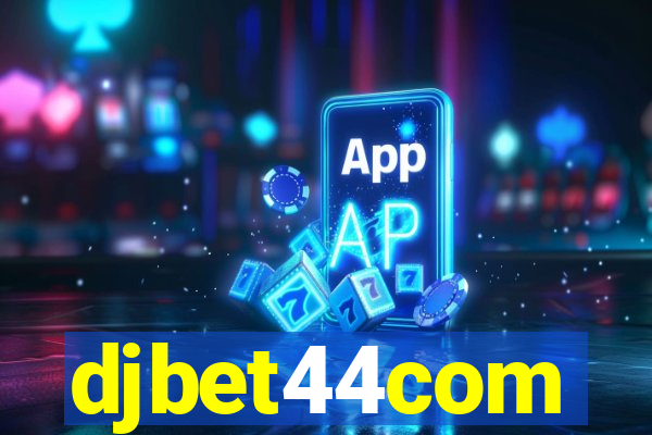 djbet44com