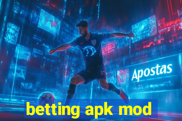 betting apk mod