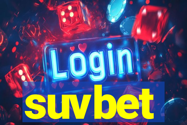 suvbet