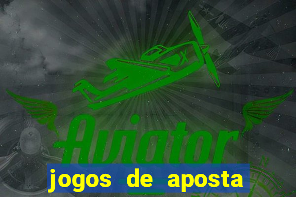 jogos de aposta que paga