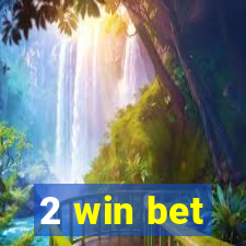 2 win bet