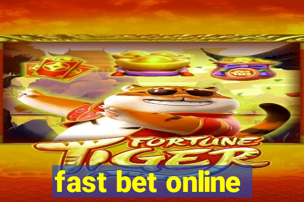 fast bet online