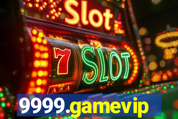 9999.gamevip