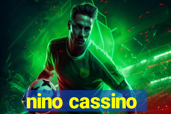 nino cassino