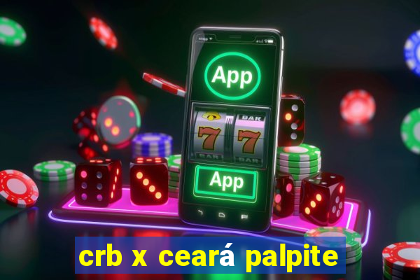 crb x ceará palpite