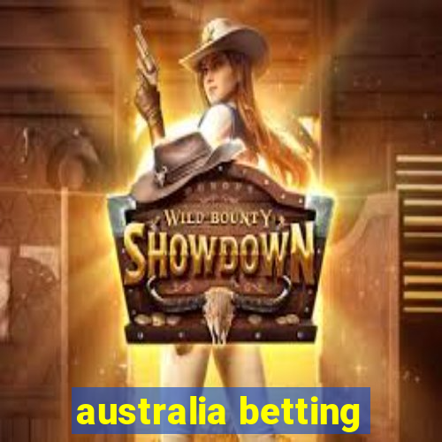 australia betting