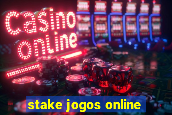 stake jogos online