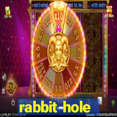 rabbit-hole