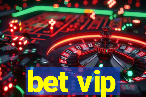 bet vip