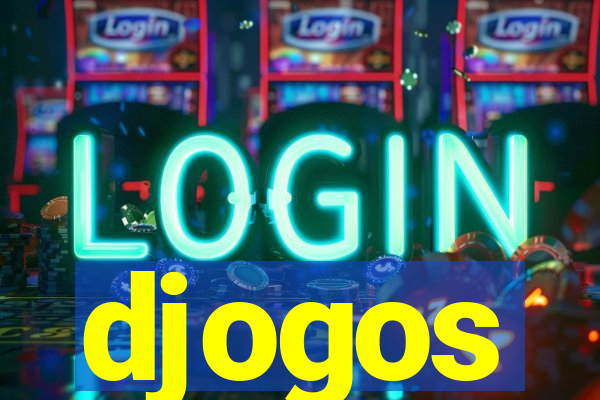 djogos