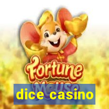 dice casino