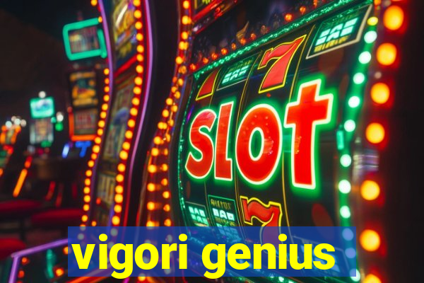 vigori genius