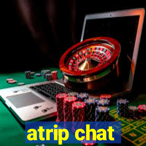 atrip chat