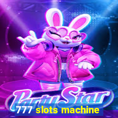 777 slots machine