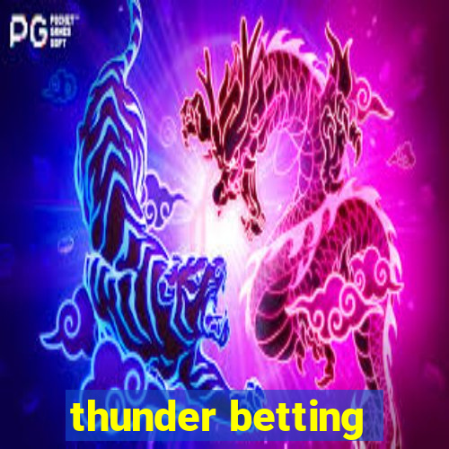 thunder betting