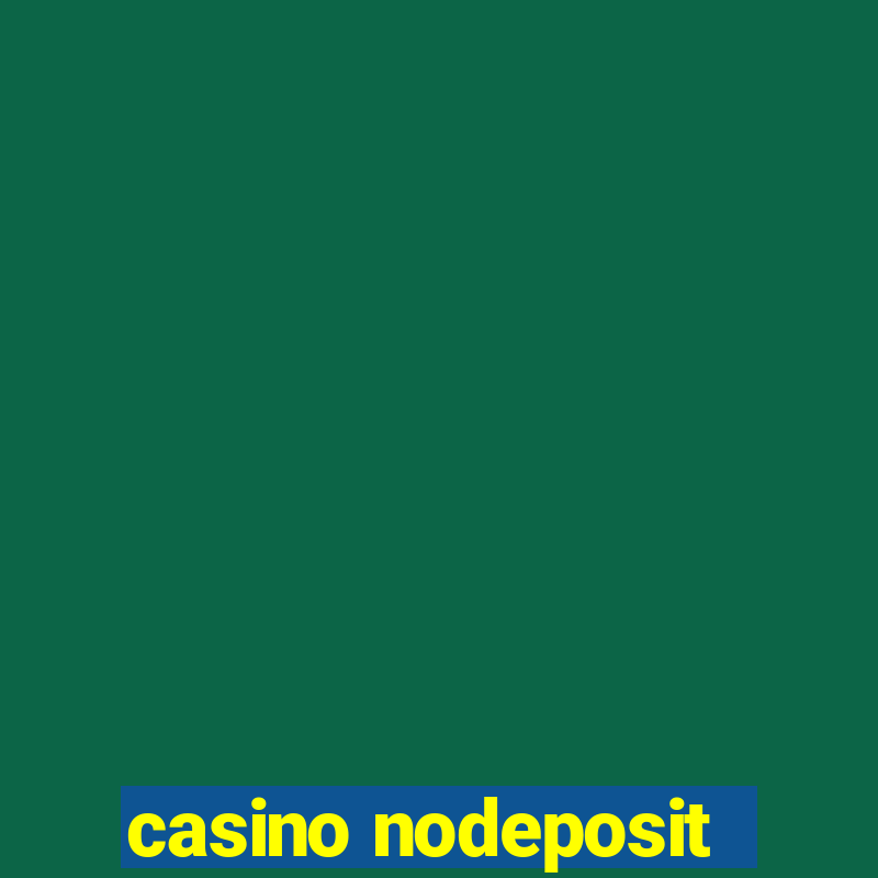 casino nodeposit