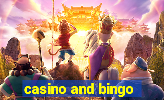 casino and bingo