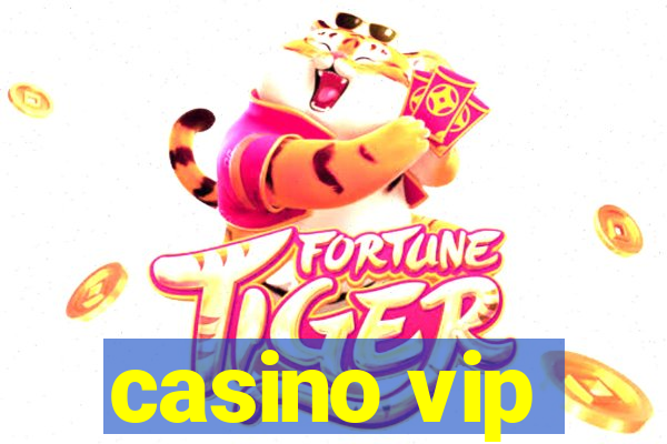 casino vip