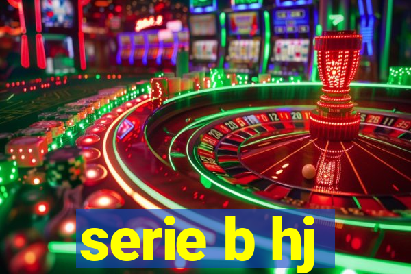 serie b hj