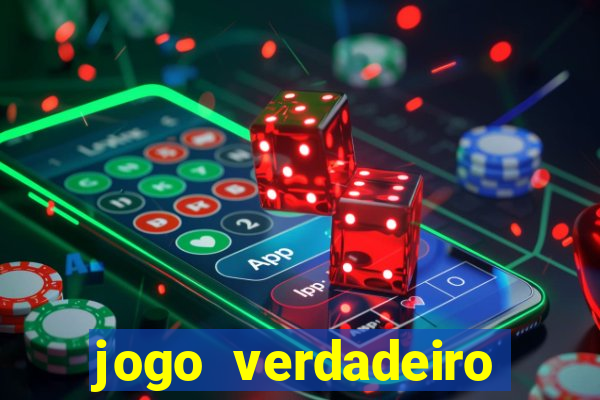 jogo verdadeiro para ganhar dinheiro