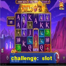 challenge: slot tour speedrun