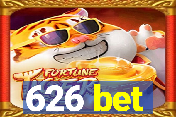 626 bet