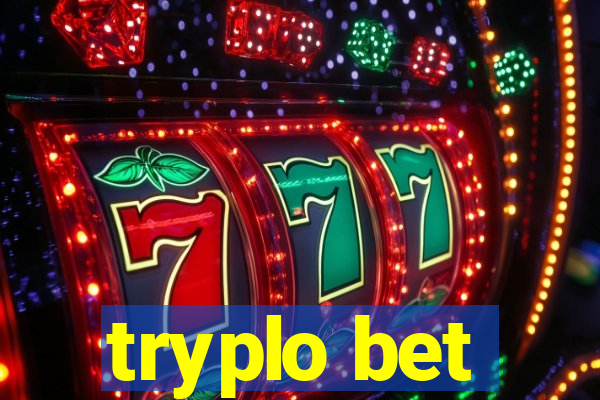 tryplo bet